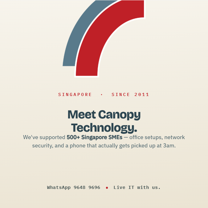Meet Canopy Technology - Singapore IT support since 2011